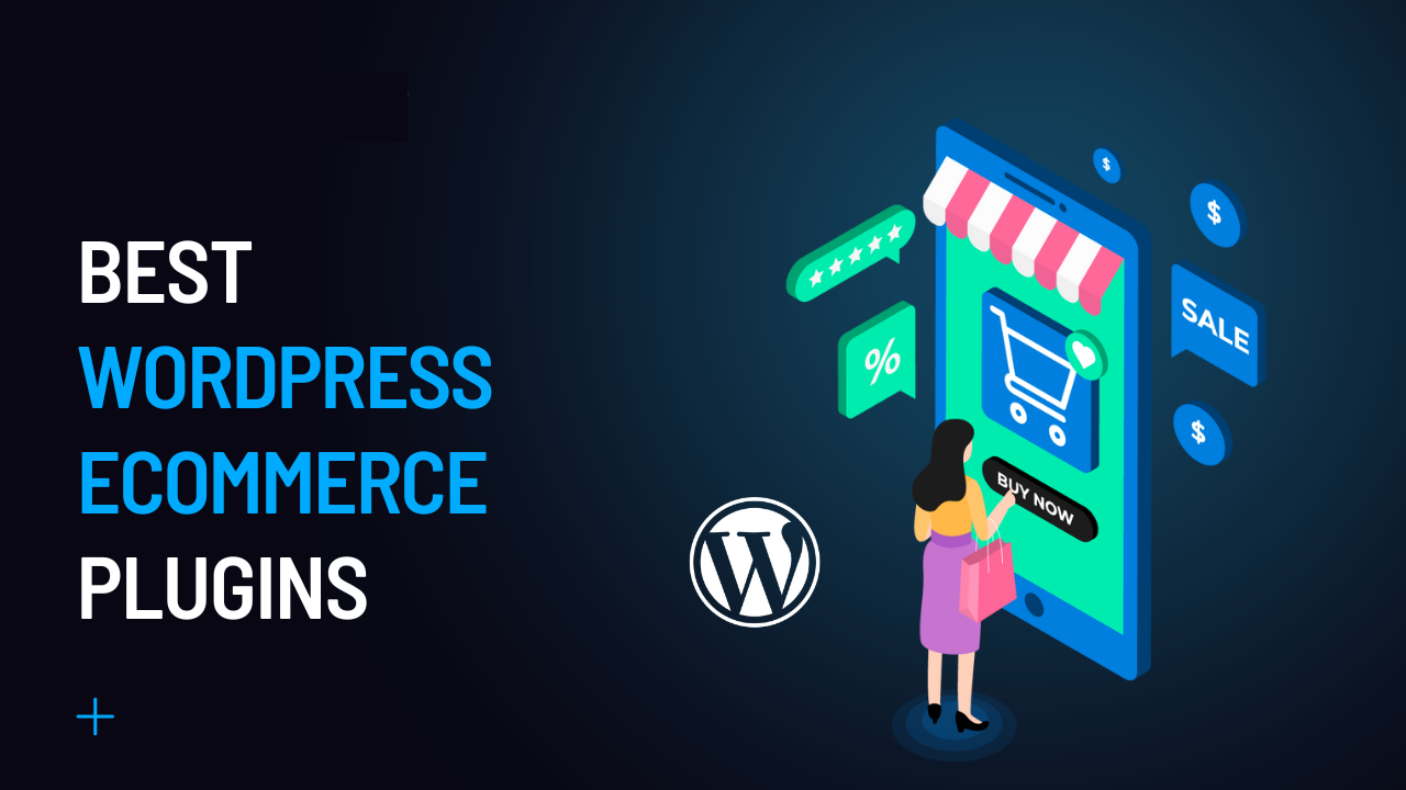 Best WordPress E-commerce Plugins